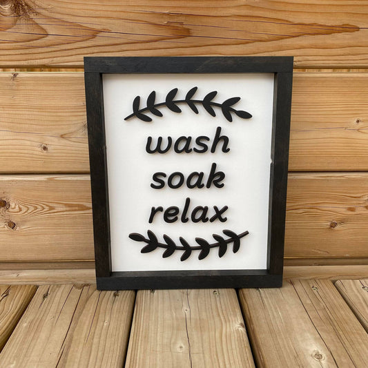 Wash Soak Relax Sign