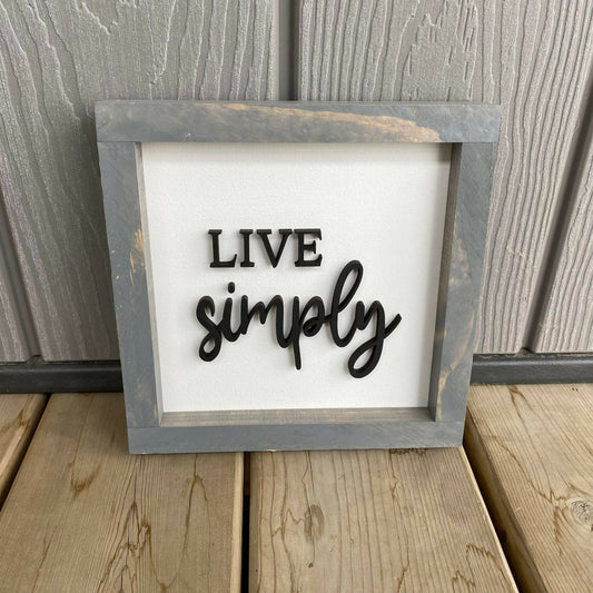 Live Simply 3D Sign