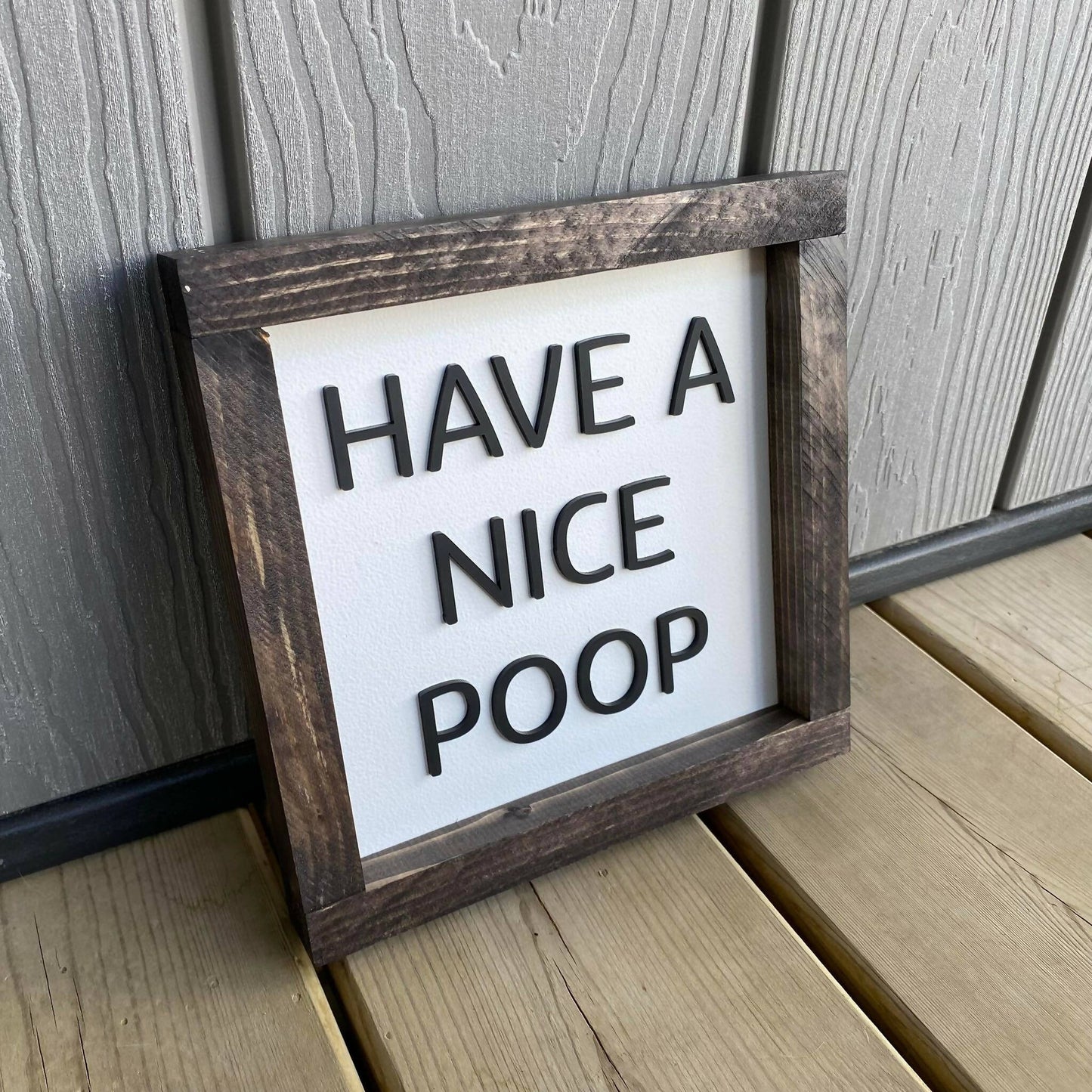 Have A Nice Poop Sign