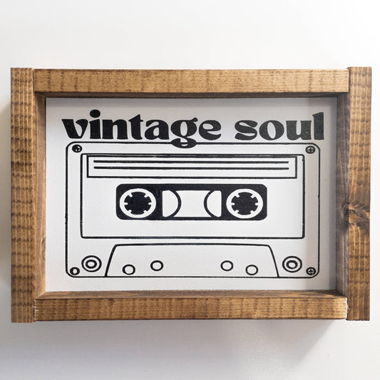 Vintage Soul l Wood Sign