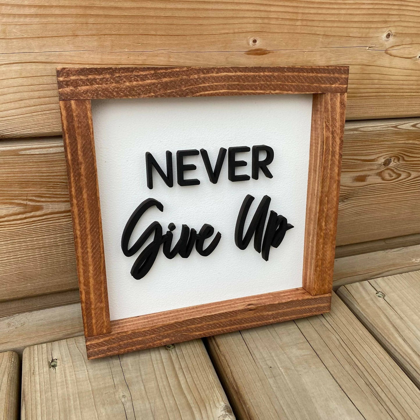 Never Give Up Sign