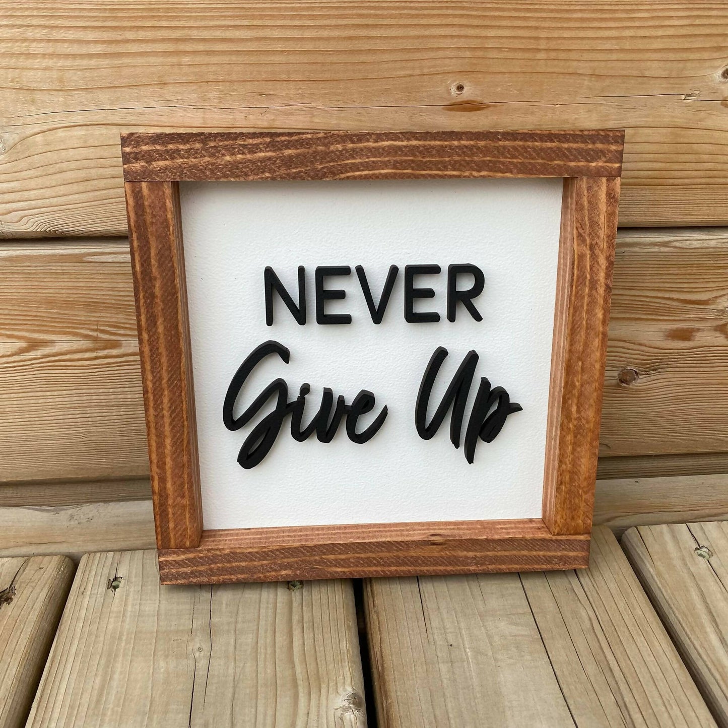 Never Give Up Sign