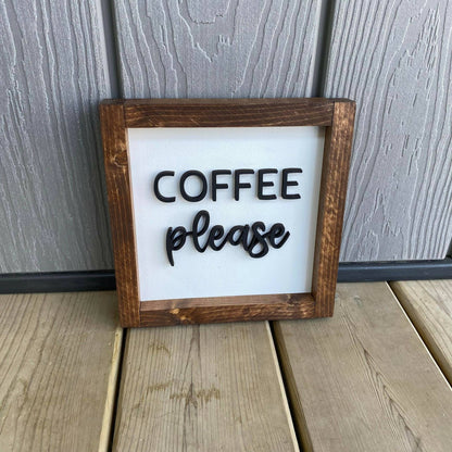 Coffee Please 3D Sign